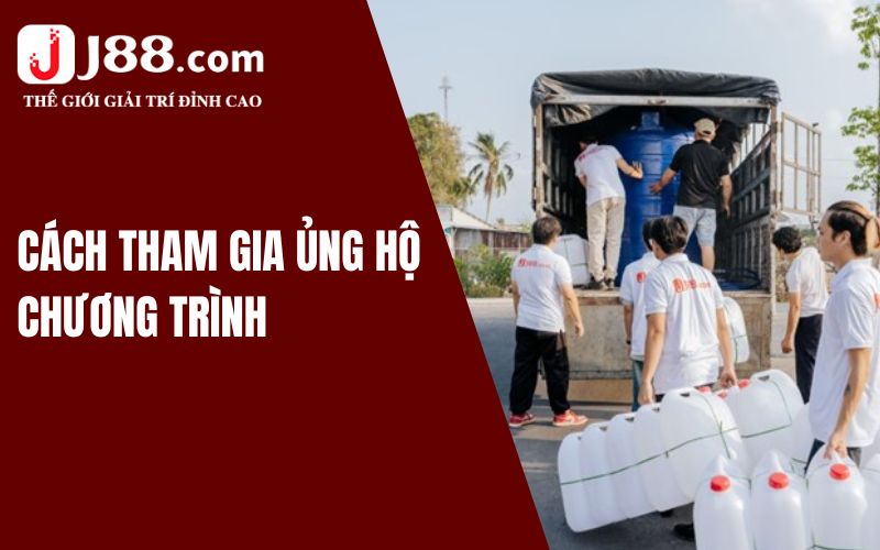 Cách tham gia ủng hộ chương trình